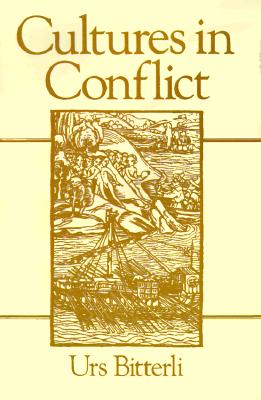 Cultures in Conflict: Encounters Between European and Non-European Cultures, 1492-1800