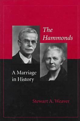 The Hammonds: A Marriage in History