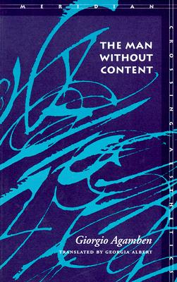 Image for The Man Without Content (Meridian: Crossing Aesthetics)