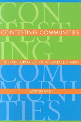 Contesting Communities: The Transformation of Workplace Charity
