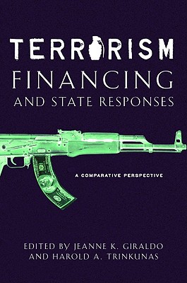 Image for Terrorism Financing and State Responses: A Comparative Perspective