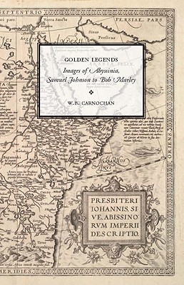 Golden Legends: Images of Abyssinia, Samuel Johnson to Bob Marley (Stanford General Books)