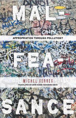 Malfeasance: Appropriation Through Pollution