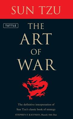 Image for The Art of War: The Definitive Interpretation of Sun Tzu's Classic Book of Strategy