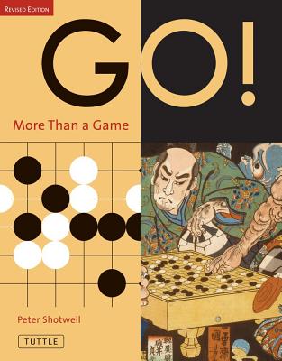 Go! More Than a Game: Revised Edition (Original)