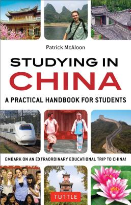 Studying in China: A Practical Handbook for Students