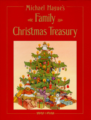 Michael Hague's Family Christmas Treasury