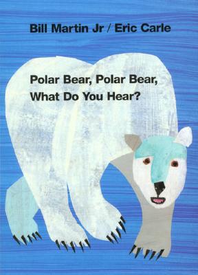 Image for {NEW} Polar Bear, Polar Bear, What Do You Hear? (Brown Bear and Friends)