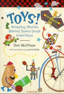 Image for Toys! Amazing Stories Behind Some Great Inventions
