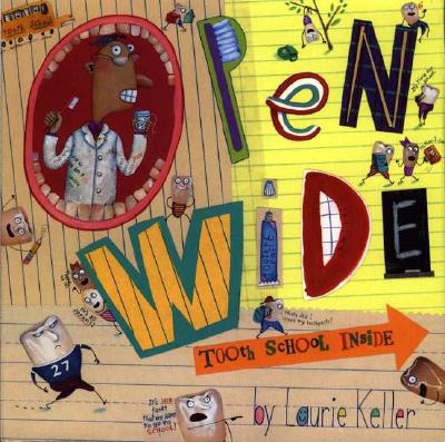 Image for Open Wide: Tooth School Inside