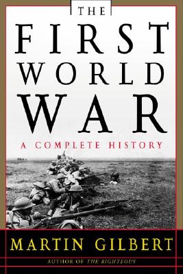 FIRST WORLD WAR: A COMPLETE HISTORY