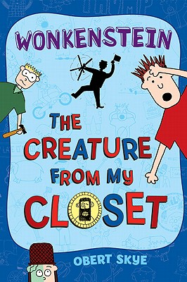 Wonkenstein (Creature from My Closet)