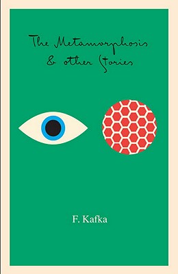 The Metamorphosis: And Other Stories (The Schocken Kafka Library)