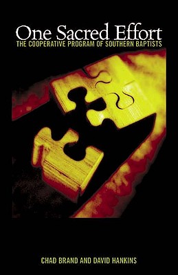 Image for One Sacred Effort: The Cooperative Program of Southern Baptists