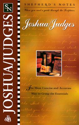 Image for Joshua and Judges (Shepherd's Notes) Joshua and Judges (Shepherd's Notes)
