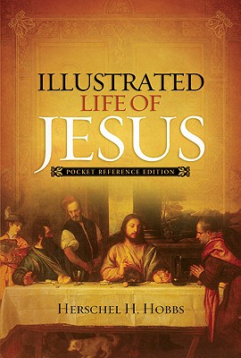 Image for Illustrated Life of Jesus: Pocket Reference Edition Illustrated Life of Jesus: Pocket Reference Edition