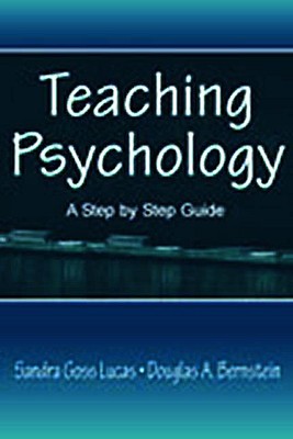 Teaching Psychology: A Step By Step Guide