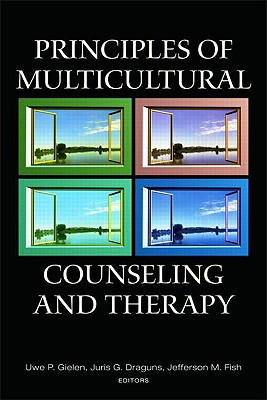 Principles of Multicultural Counseling and Therapy (Counseling and Psychotherapy)