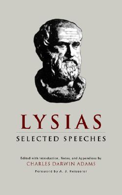 Lysias: Selected Speeches (Volume 3) (Oklahoma Series in Classical Culture)