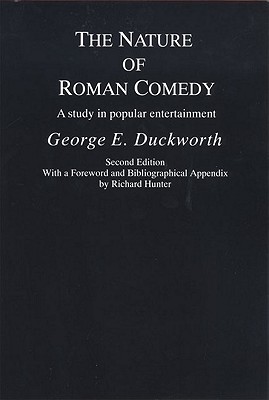The Nature of Roman Comedy: A Study in Popular Entertainment