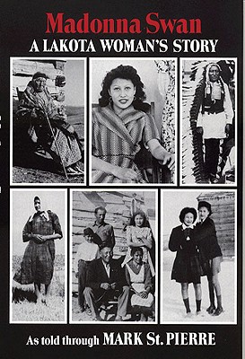 Image for Madonna . a Lakota Woman's Story Madonna . a Lakota Woman's Story
