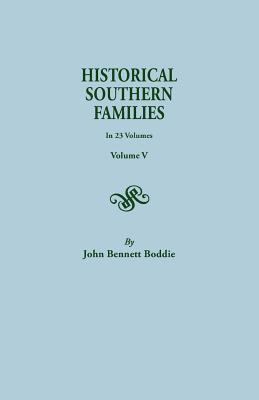 Historical Southern Families, Volume V