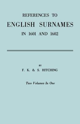 Image for References to English Surnames in 1601 and 1602