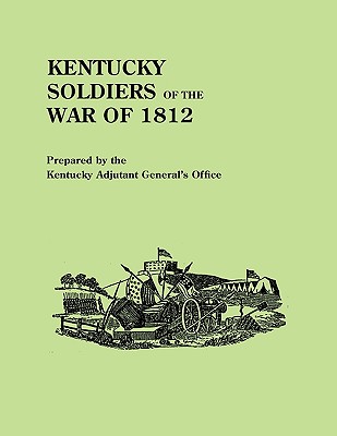 Image for Kentucky Soldiers of the War of 1812