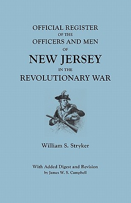Image for Official Register of the Officers and Men of New Jersey in the Revolutionary War