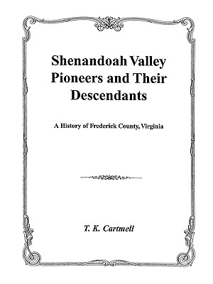 Image for Shenandoah Valley Pioneers and Their Descendants