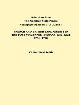 Image for French and British Land Grants in the Port Vincennes (Indiana) District, 1750-1784