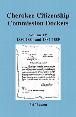 Image for Cherokee Citizenship Commission Dockets. Volume IV: 1880-1884 & 1887-1889