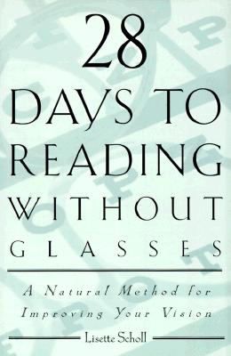 28 Days to Reading Without Gla