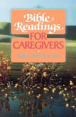 Image for Bible Readings for Caregivers (Bible Readings Series)