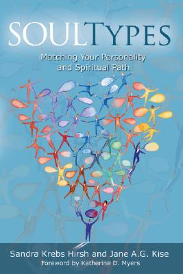Image for SoulTypes: Matching Your Personality and Spiritual Path, Revised Edition SoulTypes: Matching Your Personality and Spiritual Path, Revised Edition