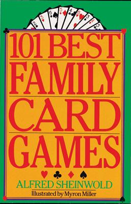 Image for 101 Best Family Card Games
