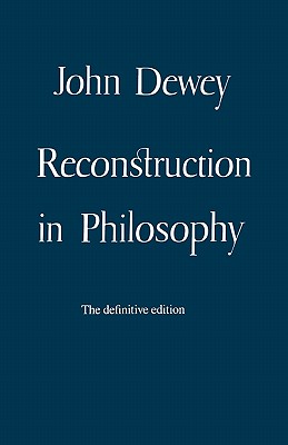 Reconstruction in Philosophy
