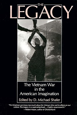 The Legacy, the Vietnam War in the American Imagination