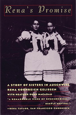 RENA'S PROMISE: A STORY OF SISTERS IN AUSCHWITZ