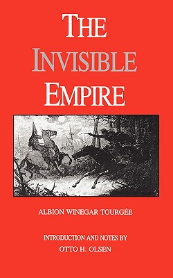 Image for The Invisible Empire: A Concise Review of the Epoch