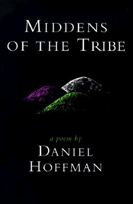 Middens of the Tribe: A Poem