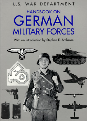 U.S War Department Handbook on German Military Forces