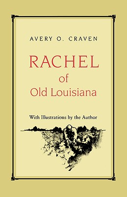 Image for Rachel of Old Louisiana