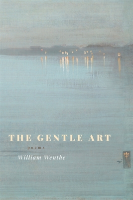 The Gentle Art: Poems