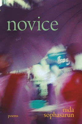Novice: Poems (Sewanee Poetry)
