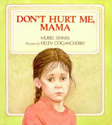 Image for Don't Hurt Me, Mama