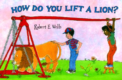 How Do You Lift a Lion