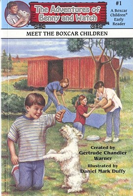 Image for Meet the Boxcar Children (Boxcar Children Early Reader #1) (The Adventures of Benny & Watch)