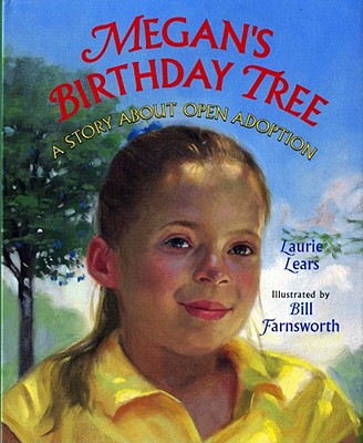 Image for Megan's Birthday Tree: A Story about Open Adoption