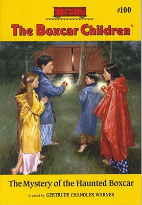 The Mystery of the Haunted Boxcar (The Boxcar Children Mysteries)